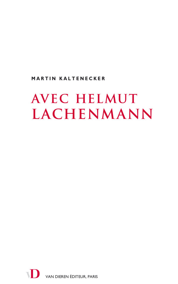 Avec Helmut Lachenmann