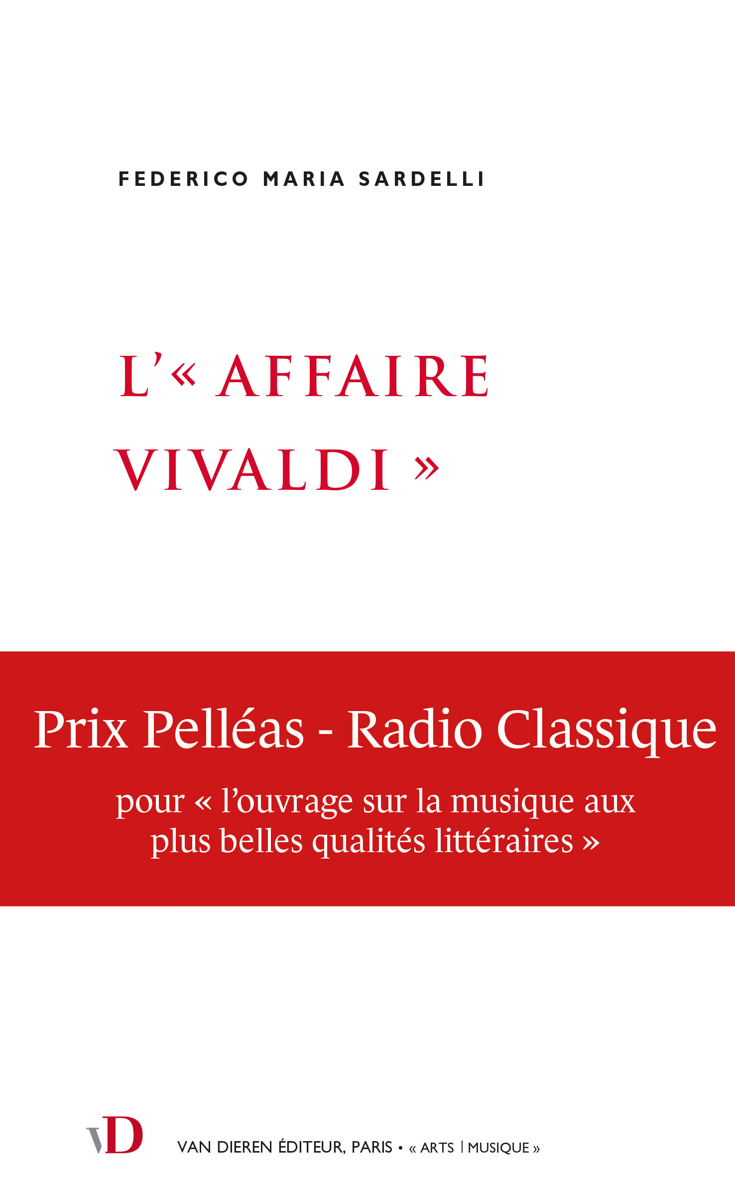 L’Affaire Vivaldi, Prix Pelléas 2023 Van Dieren Éditeur