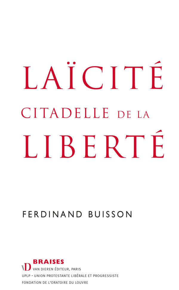 Laïcité, citadelle de la Liberté